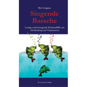 Singende Barsche